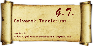 Galvanek Tarziciusz névjegykártya